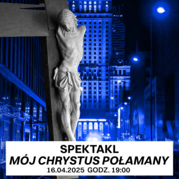 Grafika przedstawia krzyż z figurą Chrystusa na tle warszawy i Pałacu Kultury.
