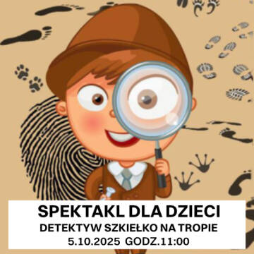 Grafika przedstawia animowaną postać chłopca z lupą, ubranego w strój dla detektywa. W tle widać ślady i dowody.