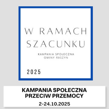 Grafika przedstawia logo Kampanii Społecznej Przeciw Przemocy ,,W ramach szacunku'' w niebieskiej ramce.