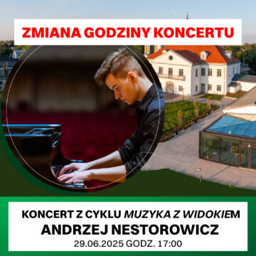 Grafika przedstawia pianistę Andrzeja Nestorowicza siedzącego przy fortepianie oraz piękny widok z góry na Austerię w Raszynie i na dziedziniec