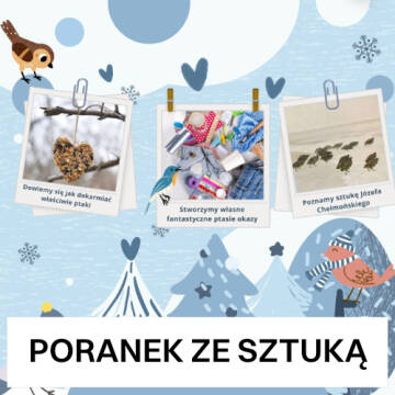 Grafika przedstawia zimowy krajobraz, na tle którego jest przewieszony sznurek. Na sznurku przyczepine są trzy obrazki. Jeden z pokarmem dla ptaków, drugi z elementami do rękodzieła, trzeci przedstawia obraz ptaków Chełmońskiego