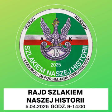 Grafika przedstawia Godło Polskie jako symbol rajdu na zielonym tle z napisem ,,Szlakiem naszej historii''