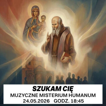 Artystyczna kompozycja o tematyce religijnej zaprasza na muzyczne misterium „Szukanie Ciebie”, które odbędzie się 24 maja 2026 roku w Parafii św. Mateusza Ewangelisty w Dawidach Bankowych