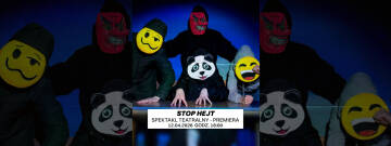 Grafika przedstawia cztery zamaskowane postacie w ciemnych ubraniach na niebieskim tle, promujące premierę spektaklu teatralnego pod tytułem „STOP HEJT”, która odbędzie się 12 kwietnia 2026 roku o godzinie 18:00.